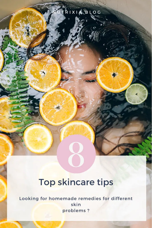 What are the top skincare tips? - Nutrixia Food